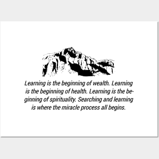 T-shirt learning is the beginning Posters and Art